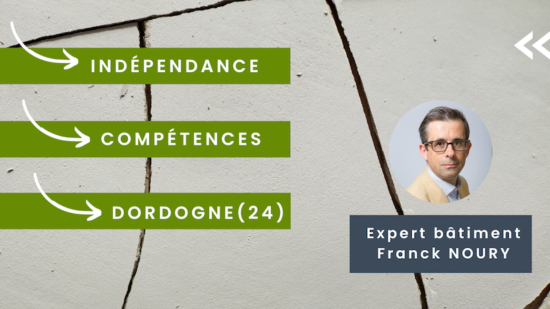 Franck Noury - Expert bâtiment Dordogne